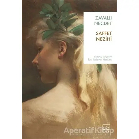 Zavallı Necdet - Saffet Nezihi - İthaki Yayınları
