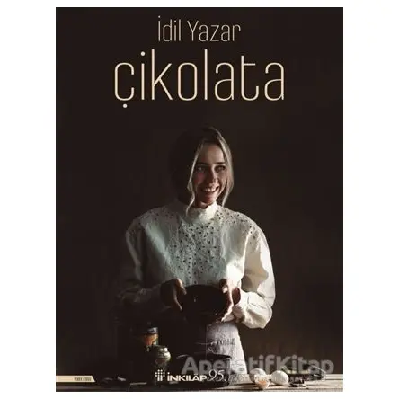 Çikolata - İdil Yazar - İnkılap Kitabevi
