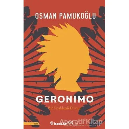 Geronimo - Osman Pamukoğlu - İnkılap Kitabevi