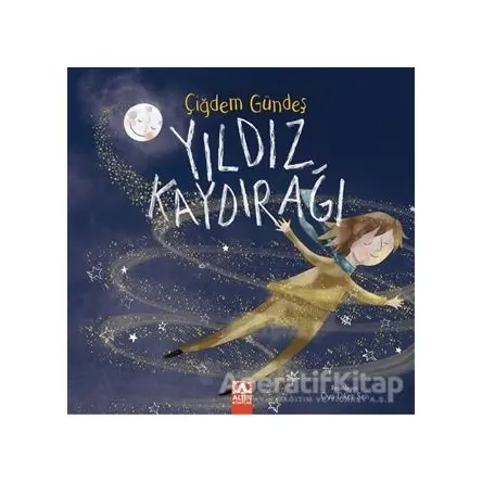Yıldız Kaydırağı - Çiğdem Gündeş - Altın Kitaplar