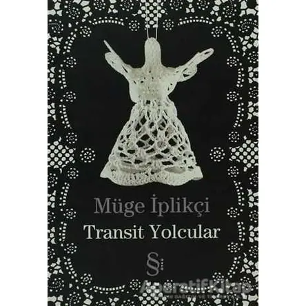 Transit Yolcular - Müge İplikçi - Everest Yayınları