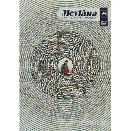 Mevlana - Şefik Can - Ötüken Neşriyat