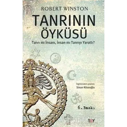 Tanrının Öyküsü - Robert Winston - Say Yayınları