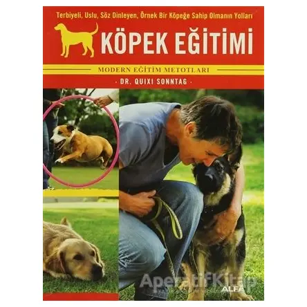 Köpek Eğitimi - Quixi Sonntag - Alfa Yayınları