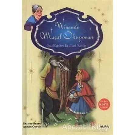 Ninemle Masal Okuyorum - Adnan Özyalçıner - Alfa Yayınları