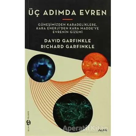 Üç Adımda Evren - David Garfinkle - Alfa Yayınları