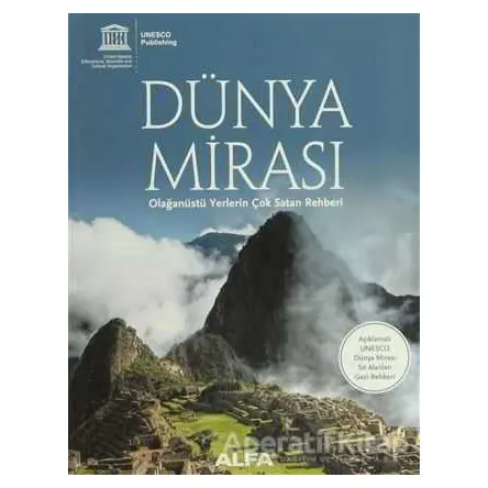 Dünya Mirası - Kolektif - Alfa Yayınları