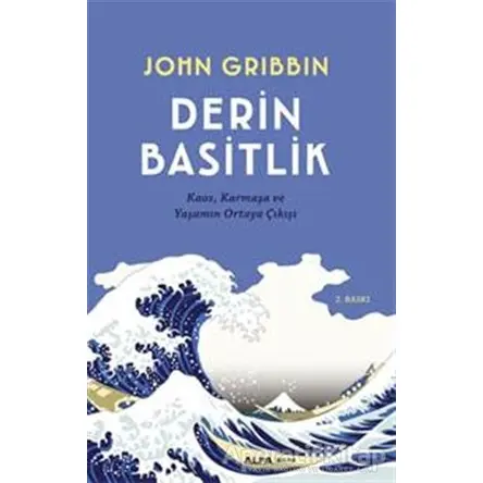 Derin Basitlik - John Gribbin - Alfa Yayınları