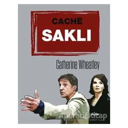 Cache Saklı - Catherine Wheatley - Alfa Yayınları