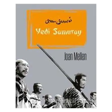 Yedi Samuray - Joan Mellen - Alfa Yayınları