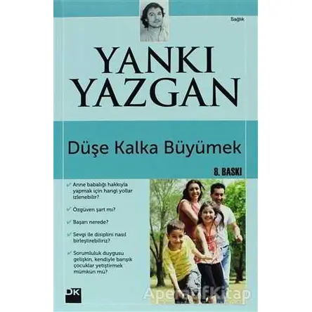 Düşe Kalka Büyümek - Yankı Yazgan - Doğan Kitap