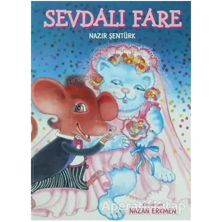 Sevdalı Fare - Nazır Şentürk - Doğan Egmont Yayıncılık