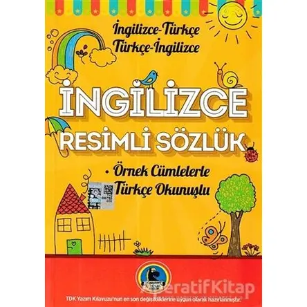İngilizce Resimli Sözlük - Örnek Cümleler - Kolektif - Karatay Çocuk