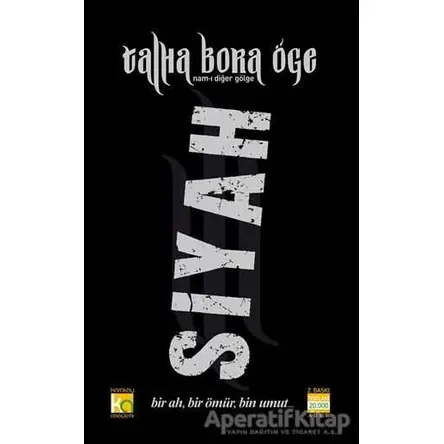 Siyah Talha Bora Öge / Nam-ı Diğer Gölge - Talha Bora Öge - Karatay Akademi