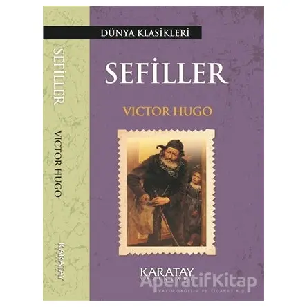 Sefiller - Victor Hugo - Karatay Yayınları