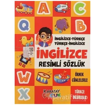 İngilizce Resimli Sözlük - Hüseyin Utku Gültekin - Karatay Çocuk