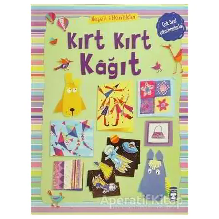 Kırt Kırt Kağıt - Kolektif - Timaş Çocuk