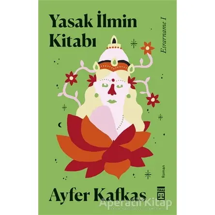 Yasak İlmin Kitabı - Ayfer Kafkas - Timaş Yayınları
