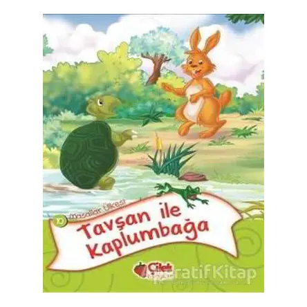 Masallar Ülkesi 10 - Tavşan ile Kaplumbağa - Kolektif - Çilek Kitaplar