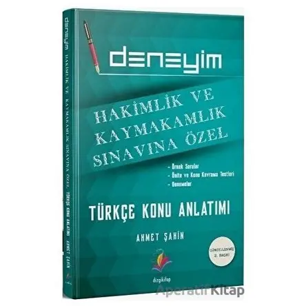 Hakimlik Kaymakamlık Deneyim Türkçe Konu Anlatımlı - Ahmet Şahin - Dizgi Kitap