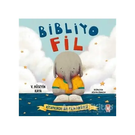 Bibliyo Fil - V. Hüseyin Kaya - Timaş Çocuk