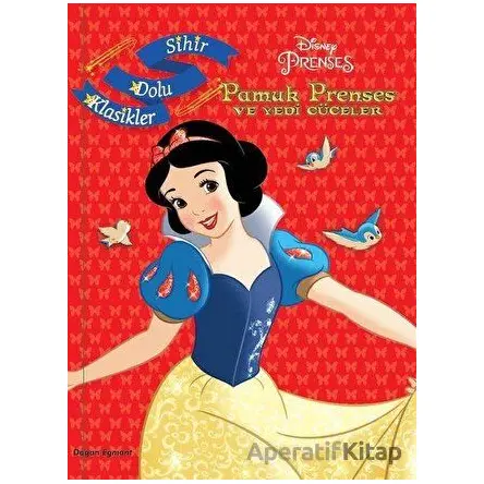 Disney Pamuk Prenses ve Yedi Cüceler - Sihir Dolu Klasikler - Kolektif - Doğan Egmont Yayıncılık
