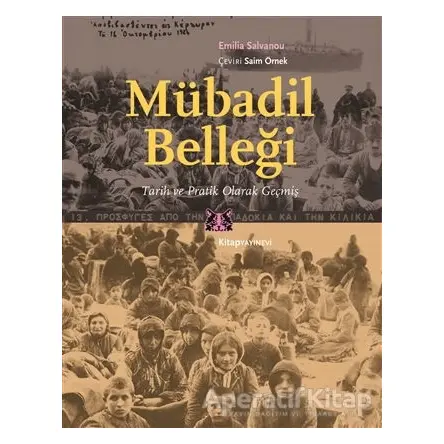 Mübadil Belleği - Emilia Salvanou - Kitap Yayınevi