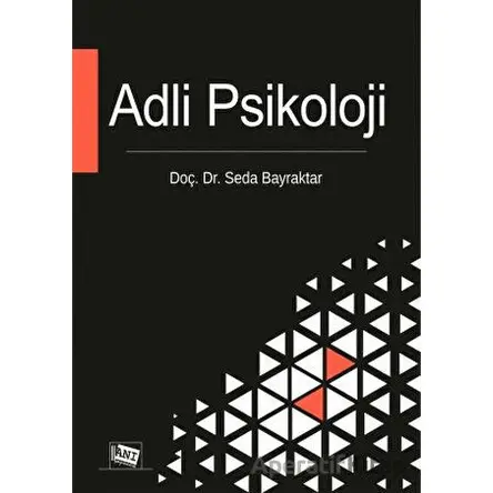 Adli Psikoloji - Seda Bayraktar - Anı Yayıncılık