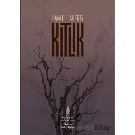 Kıtlık - Liam O’Flaherty - Yordam Edebiyat