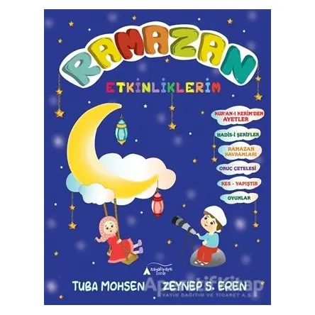 Ramazan Etkinliklerim - Tuba Mohsen - Kayalıpark Çocuk