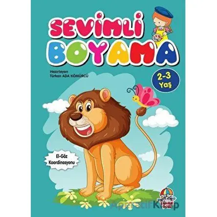 Sevimli Boyama (2-3 yaş) - Türkan Ada Kömürcü - Yağmur Çocuk