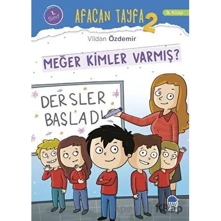 Afacan Tayfa 2 - Meğer Kimler Varmış (1. Sınıf) - Vildan Özdemir - Mavi Kirpi Yayınları