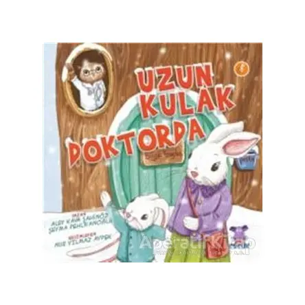 Uzun Kulak Doktorda - Şeyma Pehlivanoğlu - Nobel Çocuk