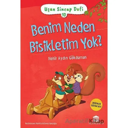 Uçan Sincap Dofi 10 Benim Neden Bisikletim Yok? - Nehir Aydın Gökduman - Rönesans Yayınları