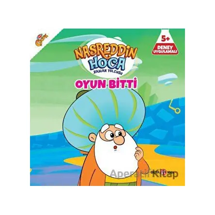 Nasreddin Hoca Zaman Yolcusu - Oyun Bitti - Gökçe Özder - Beta Kids