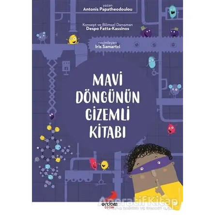 Mavi Döngünün Gizemli Kitabı - Antonis Papatheodoulou - Erdem Çocuk