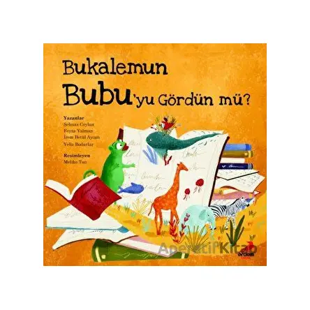 Bukalemun Bubuyu Gördün mü? - Şehnaz Ceylan - Erdem Çocuk