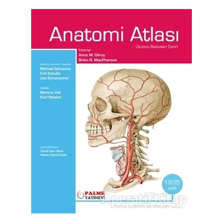 Anatomi Atlası Gilroy - Kolektif - Palme Yayıncılık