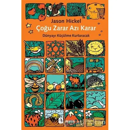 Çoğu Zarar Azı Karar - Jason Hickel - Metis Yayınları