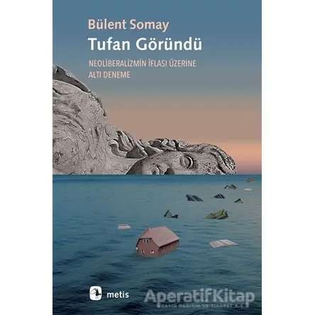 Tufan Göründü - Bülent Somay - Metis Yayınları