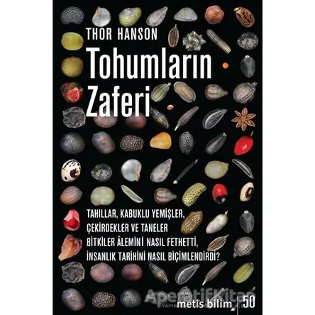 Tohumların Zaferi - Thor Hanson - Metis Yayınları