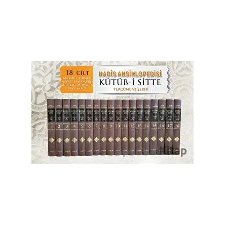 Hadis Ansiklopedisi Kütüb-i Sitte - 18 Cilt Takım - Kolektif - Akçağ Yayınları