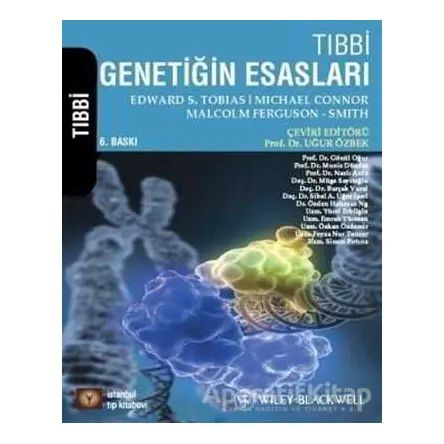 Tıbbi Genetiğin Esasları - Edward S. Tobias - İstanbul Tıp Kitabevi