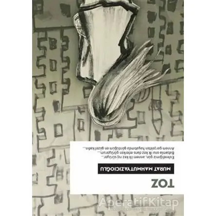 Toz - Istırap Korosu (2 Oyun Bir Arada) - Murat Mahmutyazıcıoğlu - Habitus Kitap