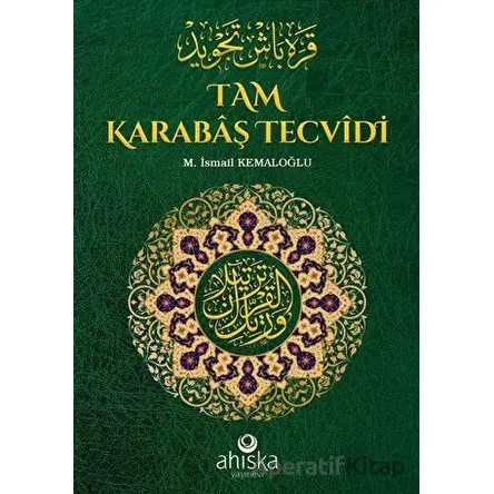 Tam Karabaş Tecvidi - M. İsmail Kemaloğlu - Ahıska Yayınevi