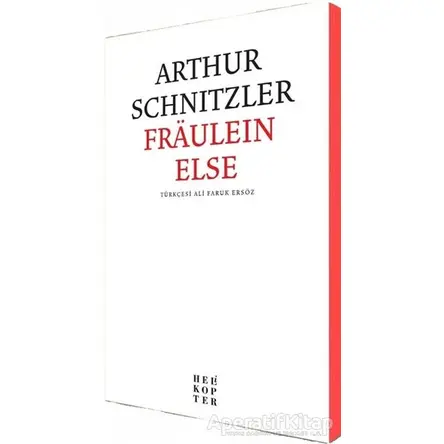 Fraulein Else - Arthur Schnitzler - Helikopter Yayınları