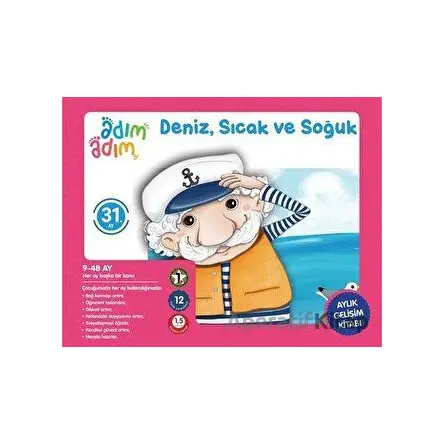 Deniz, Sıcak ve Soğuk - 31. Ay Gelişim Kitabı - Kolektif - Adım Adım Bebek Eğitimi