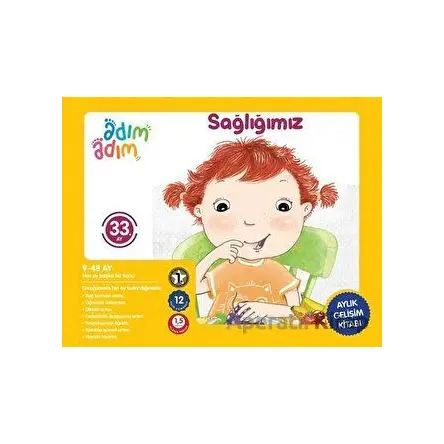 Sağlığımız - 33. Ay Gelişim Kitabı - Kolektif - Adım Adım Bebek Eğitimi