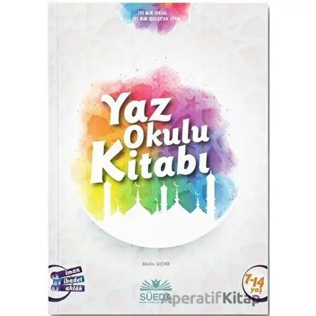 Yaz Okulu Kitabı - Metin Uçar - Süeda Basım Yayın