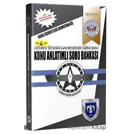 Hava Kuvvetleri Komutanlığı Astsubay Üst Karargah Hizmetleri Eğitimi Sınavı Konu Anlatımlı Soru Bank